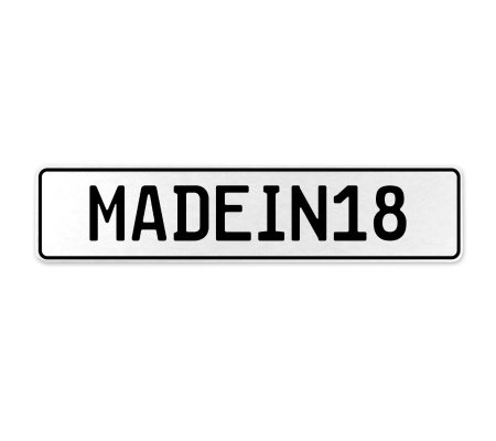 MADEIN18  - White Aluminum Street Sign Mancave Euro Plate Name Door Sign Wall