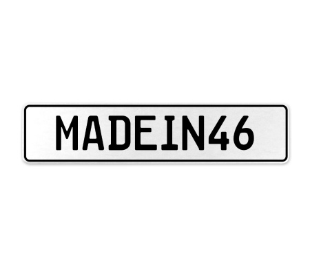 MADEIN46  - White Aluminum Street Sign Mancave Euro Plate Name Door Sign Wall