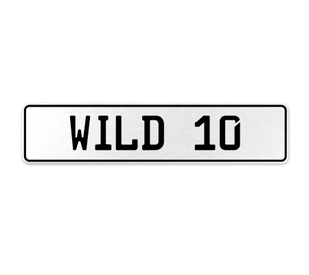 WILD 10  - White Aluminum Street Sign Mancave Euro Plate Name Door Sign Wall