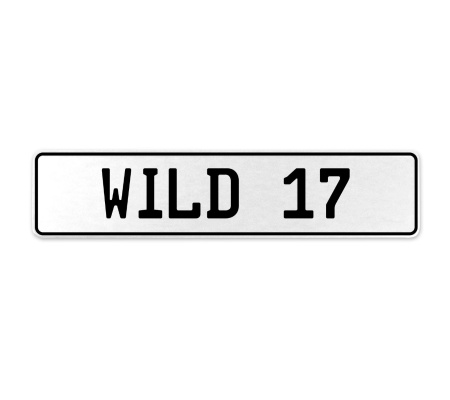 WILD 17  - White Aluminum Street Sign Mancave Euro Plate Name Door Sign Wall