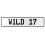 WILD 17  - White Aluminum Street Sign Mancave Euro Plate Name Door Sign Wall