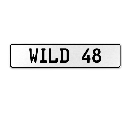 WILD 48  - White Aluminum Street Sign Mancave Euro Plate Name Door Sign Wall