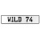 WILD 74  - White Aluminum Street Sign Mancave Euro Plate Name Door Sign Wall
