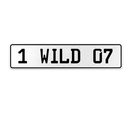 1 WILD 07  - White Aluminum Street Sign Mancave Euro Plate Name Door Sign Wall