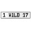 1 WILD 17  - White Aluminum Street Sign Mancave Euro Plate Name Door Sign Wall