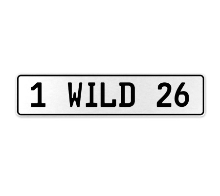 1 WILD 26  - White Aluminum Street Sign Mancave Euro Plate Name Door Sign Wall