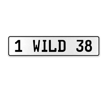 1 WILD 38  - White Aluminum Street Sign Mancave Euro Plate Name Door Sign Wall