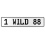 1 WILD 88  - White Aluminum Street Sign Mancave Euro Plate Name Door Sign Wall