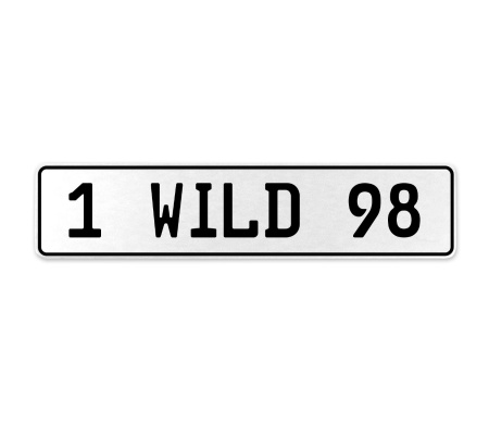 1 WILD 98  - White Aluminum Street Sign Mancave Euro Plate Name Door Sign Wall