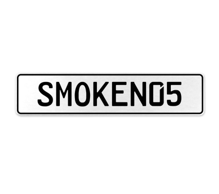 SMOKEN05  - White Aluminum Street Sign Mancave Euro Plate Name Door Sign Wall