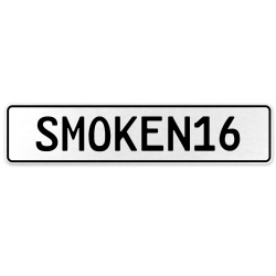 SMOKEN16  - White Aluminum Street Sign Mancave Euro Plate Name Door Sign Wall