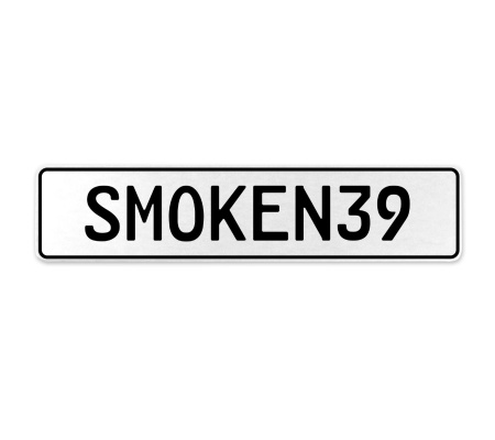 SMOKEN39  - White Aluminum Street Sign Mancave Euro Plate Name Door Sign Wall