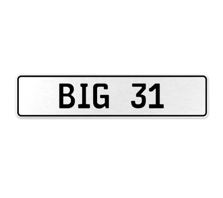 BIG 31  - White Aluminum Street Sign Mancave Euro Plate Name Door Sign Wall Art