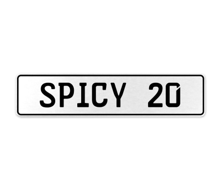 SPICY 20  - White Aluminum Street Sign Mancave Euro Plate Name Door Sign Wall