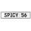 SPICY 56  - White Aluminum Street Sign Mancave Euro Plate Name Door Sign Wall