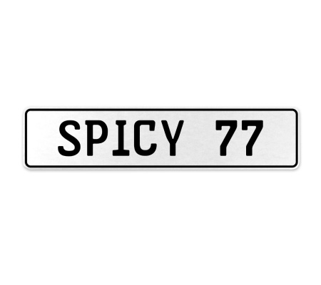 SPICY 77  - White Aluminum Street Sign Mancave Euro Plate Name Door Sign Wall