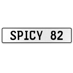 SPICY 82  - White Aluminum Street Sign Mancave Euro Plate Name Door Sign Wall