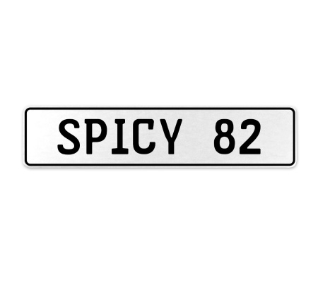 SPICY 82  - White Aluminum Street Sign Mancave Euro Plate Name Door Sign Wall