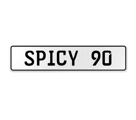 SPICY 90  - White Aluminum Street Sign Mancave Euro Plate Name Door Sign Wall