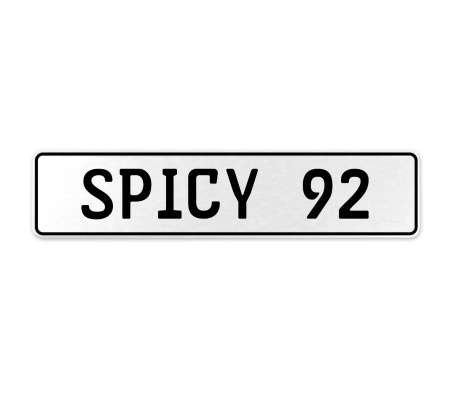SPICY 92  - White Aluminum Street Sign Mancave Euro Plate Name Door Sign Wall