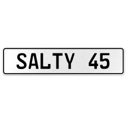 SALTY 45  - White Aluminum Street Sign Mancave Euro Plate Name Door Sign Wall