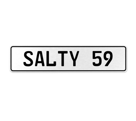 SALTY 59  - White Aluminum Street Sign Mancave Euro Plate Name Door Sign Wall