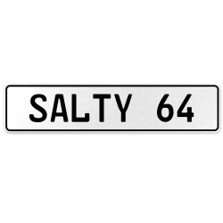 SALTY 64  - White Aluminum Street Sign Mancave Euro Plate Name Door Sign Wall