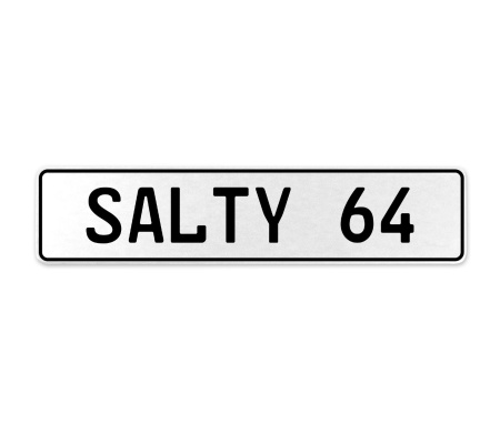 SALTY 64  - White Aluminum Street Sign Mancave Euro Plate Name Door Sign Wall