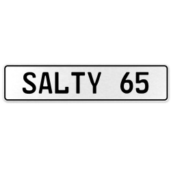 SALTY 65  - White Aluminum Street Sign Mancave Euro Plate Name Door Sign Wall