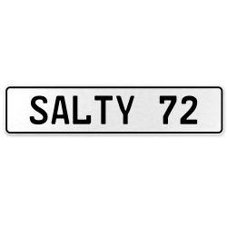 SALTY 72  - White Aluminum Street Sign Mancave Euro Plate Name Door Sign Wall