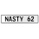 NASTY 62  - White Aluminum Street Sign Mancave Euro Plate Name Door Sign Wall