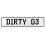 DIRTY 03  - White Aluminum Street Sign Mancave Euro Plate Name Door Sign Wall