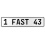 1 FAST 43  - White Aluminum Street Sign Mancave Euro Plate Name Door Sign Wall