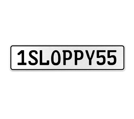 1SLOPPY55  - White Aluminum Street Sign Mancave Euro Plate Name Door Sign Wall