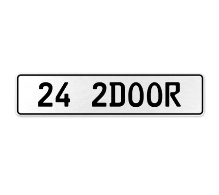 24 2DOOR  - White Aluminum Street Sign Mancave Euro Plate Name Door Sign Wall