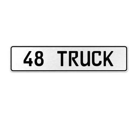 48 TRUCK  - White Aluminum Street Sign Mancave Euro Plate Name Door Sign Wall