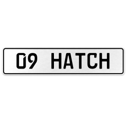 09 HATCH  - White Aluminum Street Sign Mancave Euro Plate Name Door Sign Wall