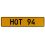 HOT 94  - Yellow Aluminum Street Sign Mancave Euro Plate Name Door Sign Wall