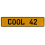 COOL 42  - Yellow Aluminum Street Sign Mancave Euro Plate Name Door Sign Wall