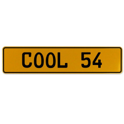 COOL 54  - Yellow Aluminum Street Sign Mancave Euro Plate Name Door Sign Wall