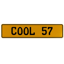 COOL 57  - Yellow Aluminum Street Sign Mancave Euro Plate Name Door Sign Wall