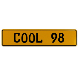 COOL 98  - Yellow Aluminum Street Sign Mancave Euro Plate Name Door Sign Wall