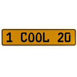 1 COOL 20  - Yellow Aluminum Street Sign Mancave Euro Plate Name Door Sign Wall