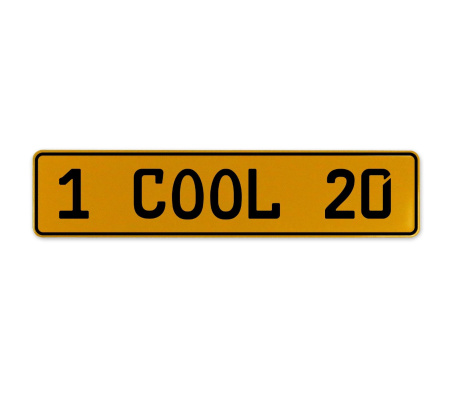 1 COOL 20  - Yellow Aluminum Street Sign Mancave Euro Plate Name Door Sign Wall