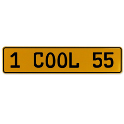 1 COOL 55  - Yellow Aluminum Street Sign Mancave Euro Plate Name Door Sign Wall