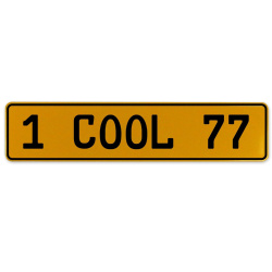 1 COOL 77  - Yellow Aluminum Street Sign Mancave Euro Plate Name Door Sign Wall