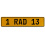 1 RAD 13  - Yellow Aluminum Street Sign Mancave Euro Plate Name Door Sign Wall