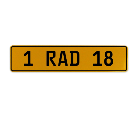 1 RAD 18  - Yellow Aluminum Street Sign Mancave Euro Plate Name Door Sign Wall