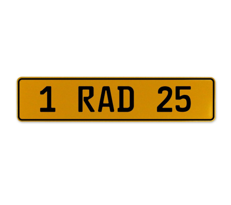 1 RAD 25  - Yellow Aluminum Street Sign Mancave Euro Plate Name Door Sign Wall