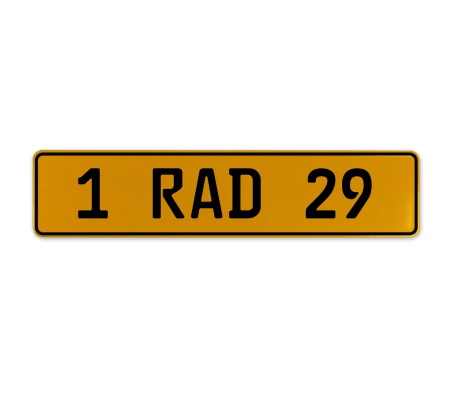 1 RAD 29  - Yellow Aluminum Street Sign Mancave Euro Plate Name Door Sign Wall